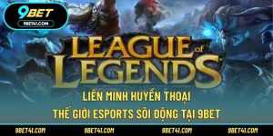 Liên Minh Huyền Thoại